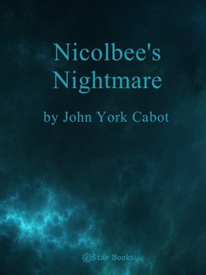 cover image of Nicolbee's Nightmares